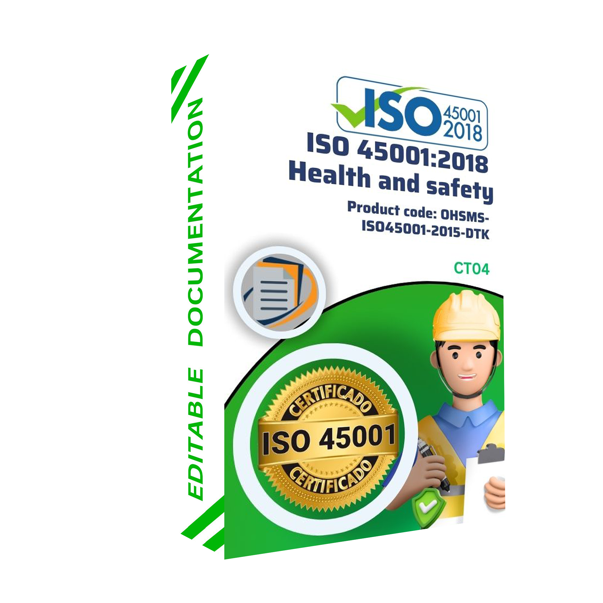 ISO 45001:2018 OCCUPATIONAL HEALTH & SAFETY MANAGEMENT SYSTEM ...