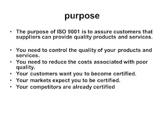 ISO 9001:2015 Certification 6 purposeThepurposeofISO9001istoassurecustomersthatsupplierscanprovidequalityproductsandservices